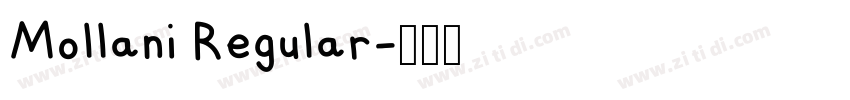 Mollani Regular字体转换